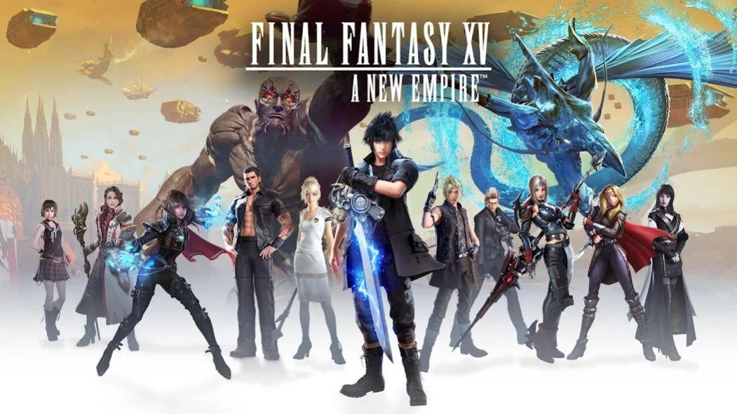 Final Fantasy XV: A New Empire 11.8.1.179 Screenshot