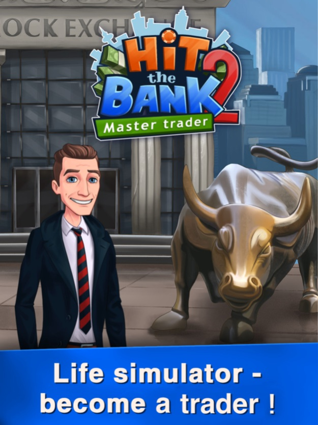 Hit The Bank 2: Master Trader 1.0.7 Screenshot