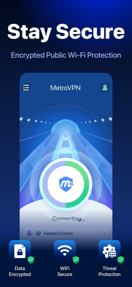 MetroVPN: Fast & Private VPN 3.3.3 Screenshot
