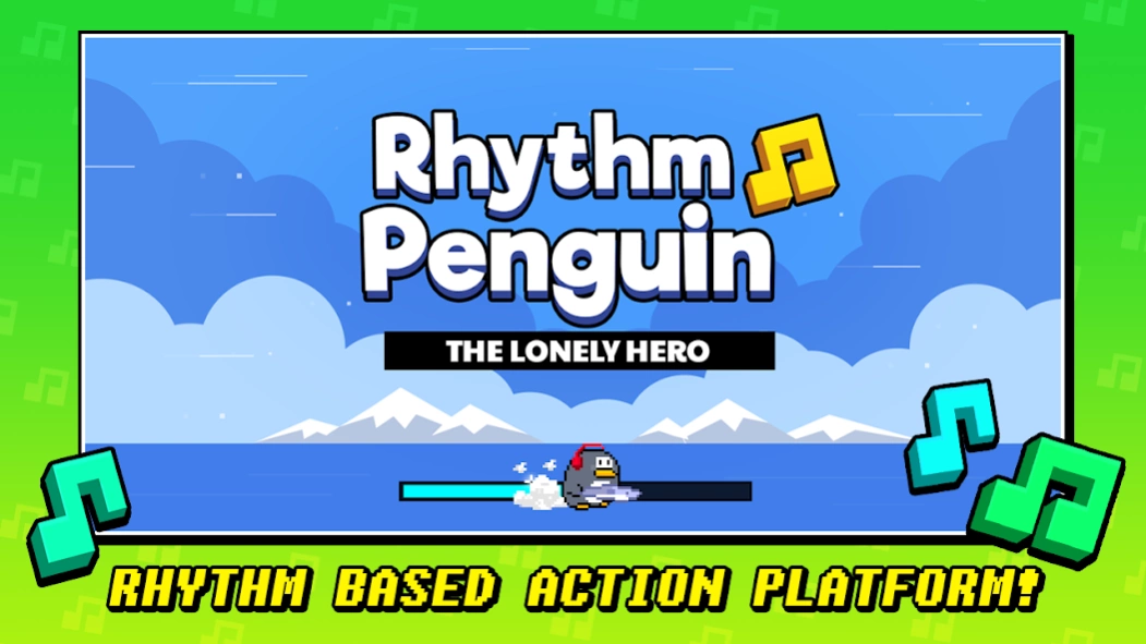 Rhythm Penguin:The Lonely Hero 23.0821.00 Screenshot