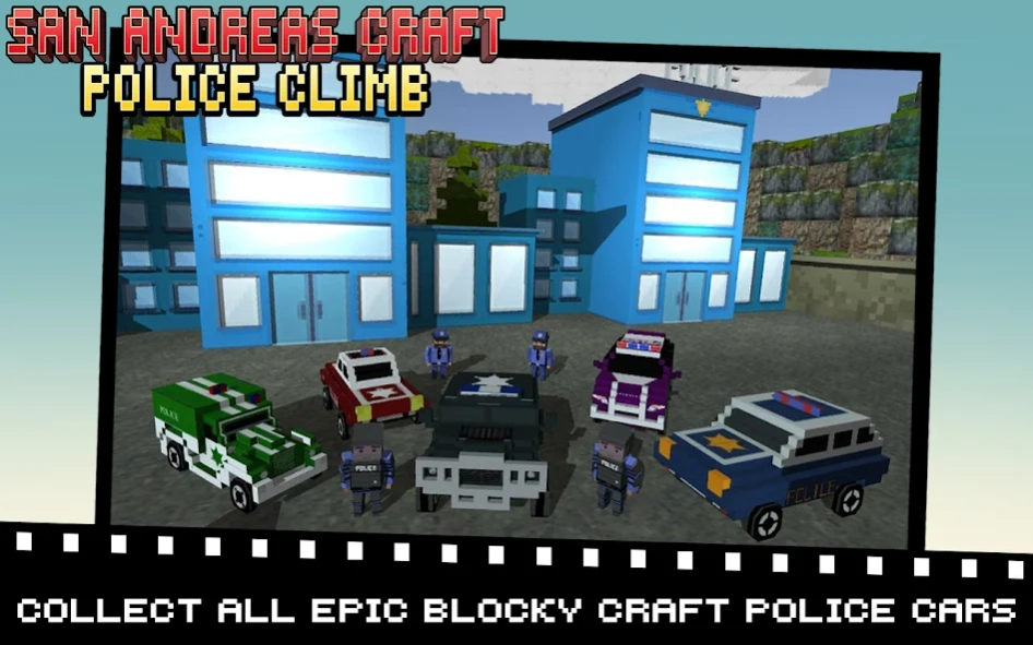 San Andreas Craft Police Climb 2.2 Screenshot