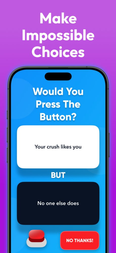 Would You Press The Button? 5.6.0 Screenshot